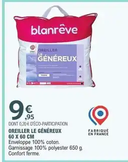 E.Leclerc OREILLER LE GÉNÉREUX offre