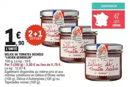 E.Leclerc DÉLICE DE TOMATES SÉCHÉES “LUCIEN GEORGELIN” offre