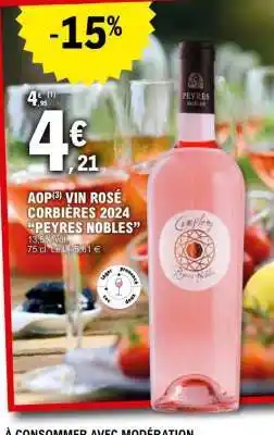 E.Leclerc AOP VIN ROSÉ CORBIÈRES 2024 “PEYRES NOBLES” offre