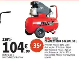 E.Leclerc COMPRESSEUR COAXIAL 50 L offre