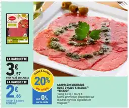 E.Leclerc Carpaccio Marinade Huile d'Olive & Basilic Bigard offre