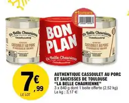 E.Leclerc AUTHENTIQUE CASSOULET AU PORC ET SAUCISSES DE TOULOUSE LA BELLE CHAURIENNE offre