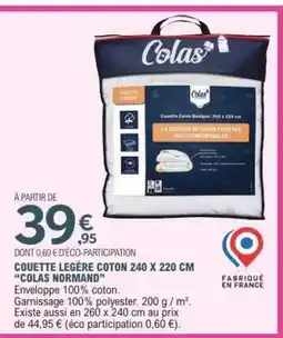 E.Leclerc COUETTE LÉGÈRE COTON 240 X 220 CM “COLAS NORMAND” offre