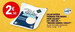 E.Leclerc SALAD'APÉROS FROMAGE PUR BREBIS POUR SALADE offre