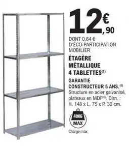 E.Leclerc ÉTAGÈRE MÉTALLIQUE 4 TABLETTES offre