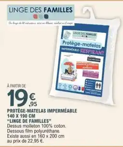 E.Leclerc Protège-matelas imperméable 140 x 190 cm Linge de Familles offre