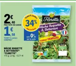 E.Leclerc Mâche Roquette & Betterave Florette offre
