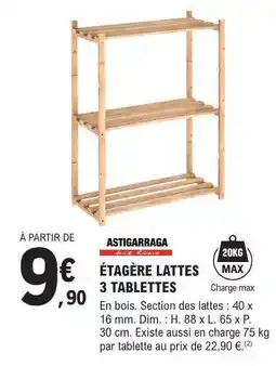 E.Leclerc ÉTAGÈRE LATTES 3 TABLETTES offre