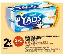 E.Leclerc LE YAOURT À LA GRECQUE SAVEUR VANILLE OFFRE DÉCOUVERTE offre
