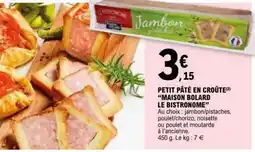 E.Leclerc PETIT PÂTÉ EN CROÛTE offre