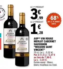 E.Leclerc AOP VIN ROUGE MERLOT CABERNET SAUVIGNON “MISSION SAINT VINCENT” offre