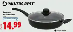 Lidl SilverCrest Sauteuse en aluminium offre