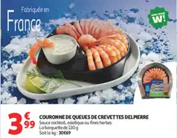 Auchan Couronne de queues de crevettes delpierre offre