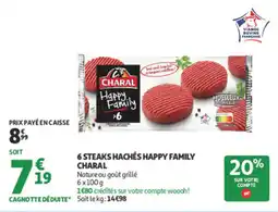 Auchan 6 steaks hachés happy family charal offre