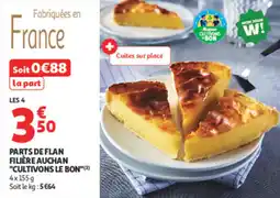 Auchan Parts de flan filière auchan cultivons le bon offre