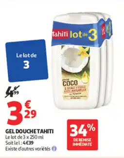 Auchan Gel douche tahiti offre
