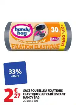Auchan Sacs poubelle à fixations elastiques ultra résistant handy bag offre