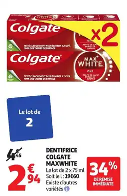 Auchan Dentifrice colgate maxwhite offre