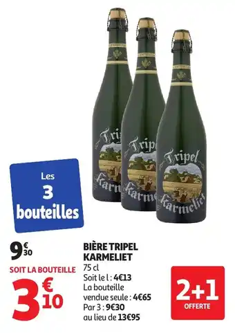 Auchan Bière tripel karmeliet offre