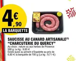 E.Leclerc Saucisse au canard artisanale charcuterie du quercy offre
