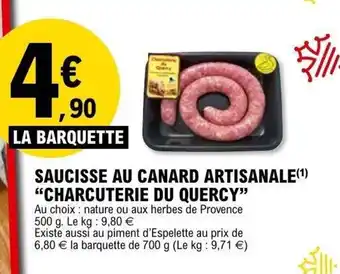 E.Leclerc Saucisse au canard artisanale charcuterie du quercy offre