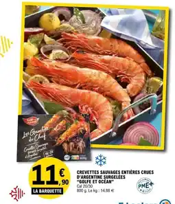 E.Leclerc Crevettes sauvages entières crues d'argentine surgelées golfe et océan offre