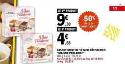 E.Leclerc MAISON PROLAINAT Assortiment de 12 mini pâtisseries offre