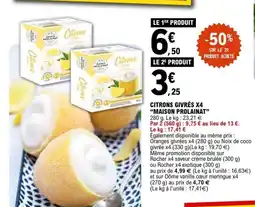 E.Leclerc MAISON PROLAINAT Citrons givrés x4 offre