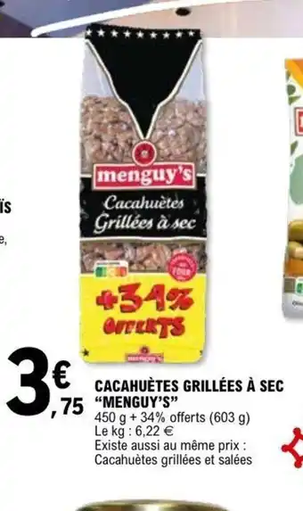 E.Leclerc MENGUY'S Cacahuètes grillées à sec offre