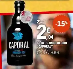 E.Leclerc CAPORAL Bière blonde de soif offre