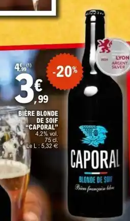 E.Leclerc CAPORAL Bière blonde de soif offre
