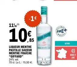 E.Leclerc GOFFARD Liqueur menthe pastille saveur menthe fraîche offre
