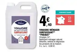 E.Leclerc PHEBUS Vinaigre ménager surpuissant offre