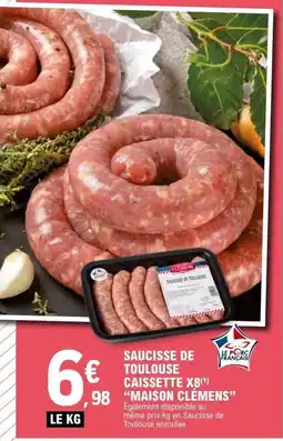 E.Leclerc MAISON CLÉMENS Saucisse de toulouse offre
