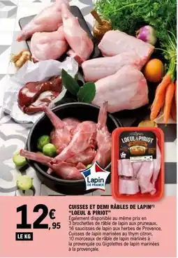 E.Leclerc LOEUL & PIRIOT Cuisses de demi râbles de lapin offre