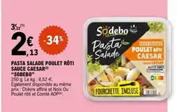 E.Leclerc SODEBO Pates fraiches poulet roti caesar offre