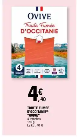 E.Leclerc OVIVE Truite fumée d'occitanie offre