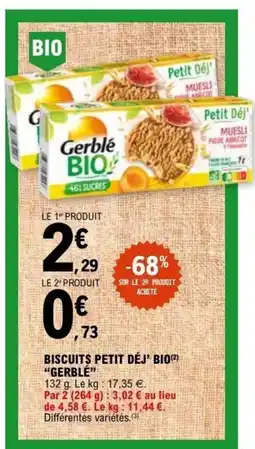 E.Leclerc GERBLÉ Biscuits petit déj' bio offre