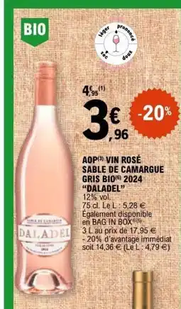 E.Leclerc DALADEL Aop vin rosé sable de camargue gris bio 2024 offre