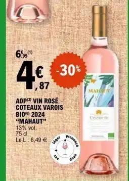 E.Leclerc MAHAUT Aop vin rosé coteaux varois bio 2024 offre