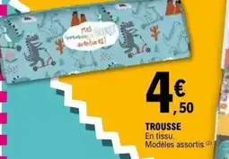 E.Leclerc Trousse offre
