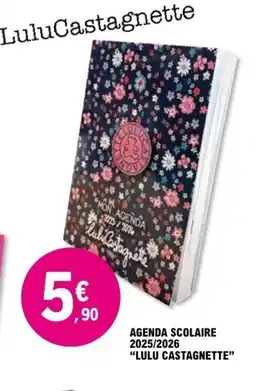 E.Leclerc Agenda scolaire 2025/2026 offre