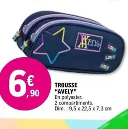 E.Leclerc AVELY Trousse offre