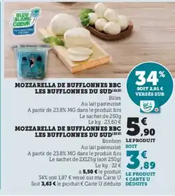 Super U Mozzarella de bufflonnes bbc les bufflonnes du sud offre