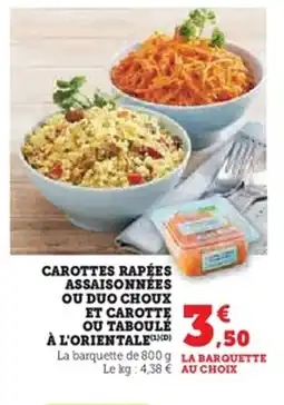 Super U Carottes rapées assaisonnées ou duo choux et carotte ou taboulé offre