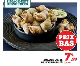 Super U Bulots cuits pasteurises offre