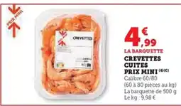 Super U Crevettes cuites offre