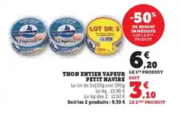 Super U PETIT NAVIRE Thon entier vapeur offre