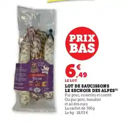 Super U Lot de saucissons le sechoir des alpes offre