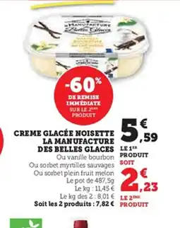 Super U Creme glacée noisette la manufacture des belles glaces offre